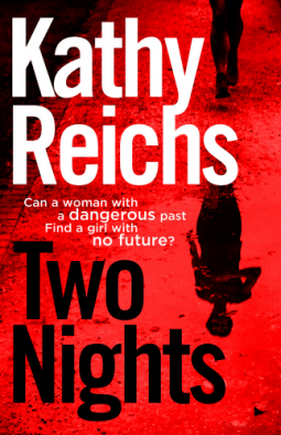 Image of the Book cover of Two Nights by Kathy Reichs