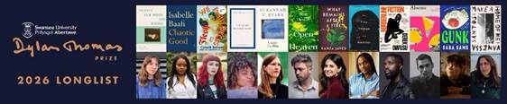LONGLIST ANNOUNCED FOR SWANSEA UNIVERSITY DYLAN THOMAS PRIZE 2026 #SUDTP26&nbsp;@dylanthomprize