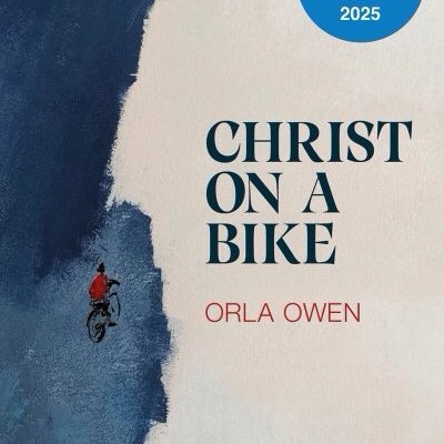 Christ On A Bike by Orla Owens @BluemooseBooks #ReadingIrelandMonth2026 #ReadingWales