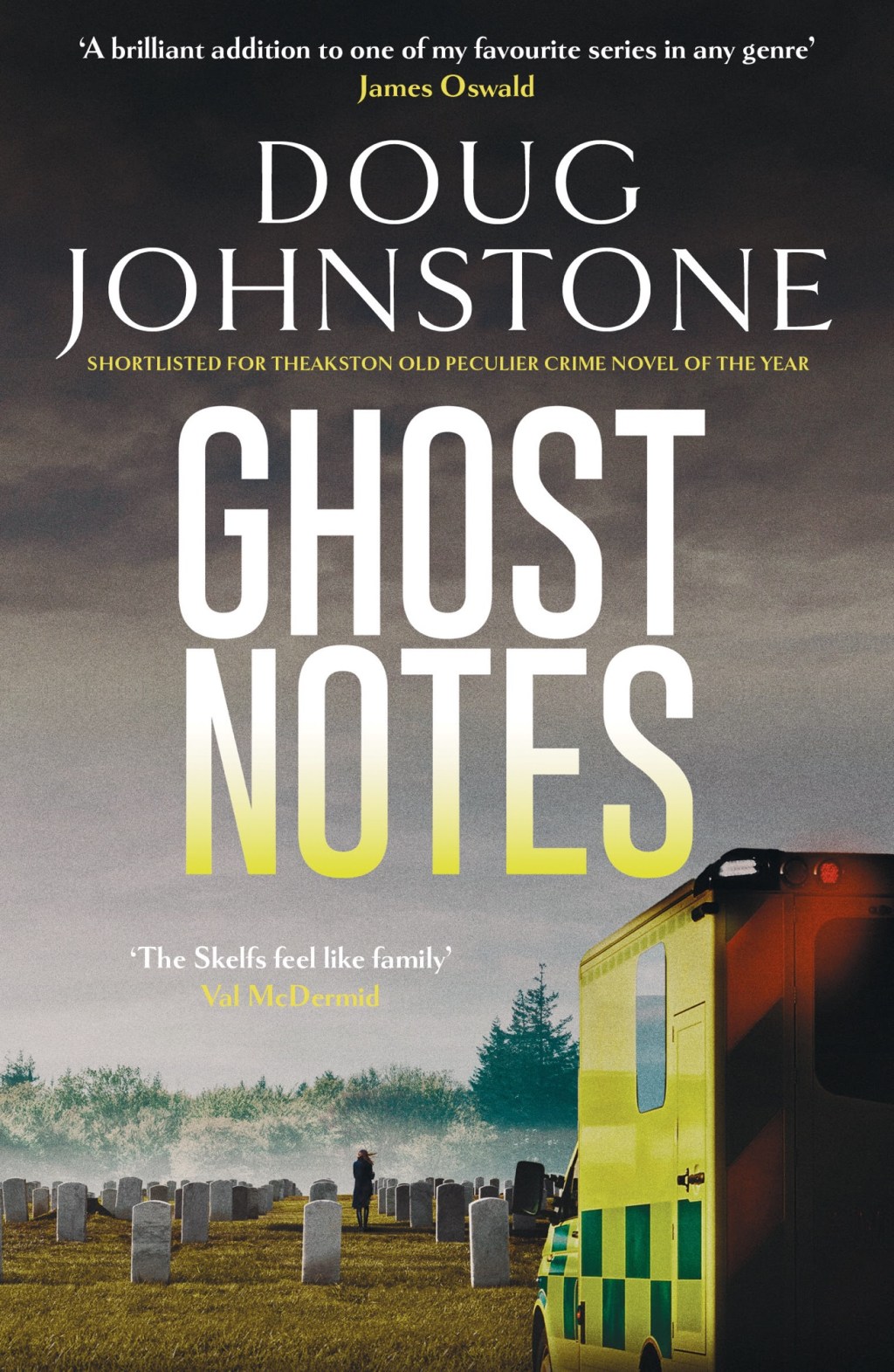 Ghost Notes (No7 in The Skelf series) by Doug Johnstone @orendabooks #GhostNotes #TheSkelfs #BlogTour&nbsp;#20BOS2026